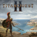 Review Titan Quest II, paket modern legenda mitologi Yunani