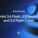 Google meluncurkan Gemini 3.6 Flash, 3.5 Flash-Lite, dan 3.5 Flash Cyber untuk pengembang